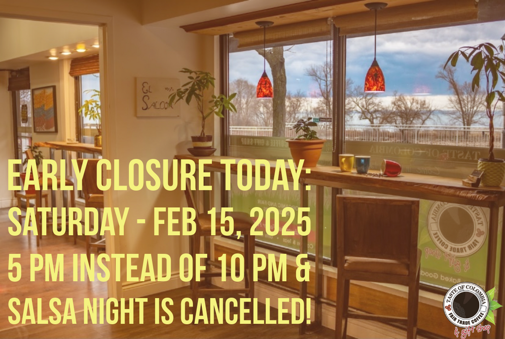 Early Closure - Sat, Feb 15, 2025